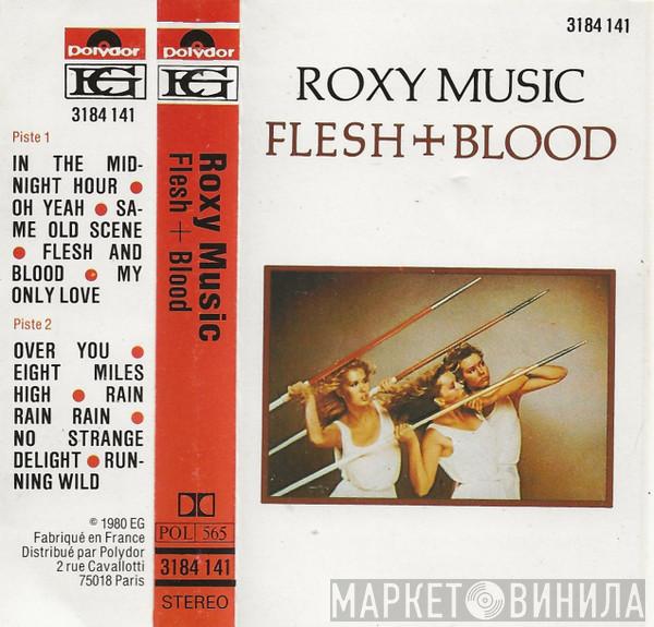  Roxy Music  - Flesh + Blood