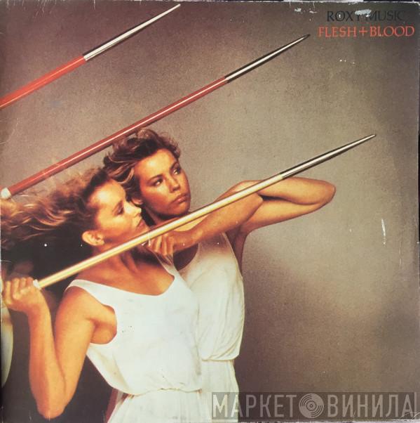 Roxy Music - Flesh + Blood