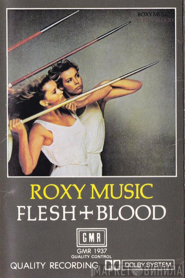  Roxy Music  - Flesh + Blood