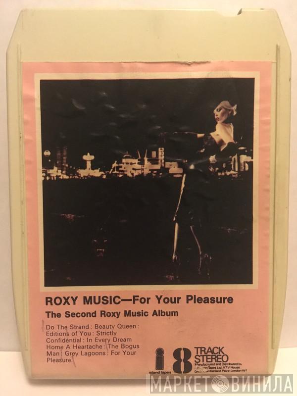  Roxy Music  - For Your Pleasure - The Second Roxy Music Album