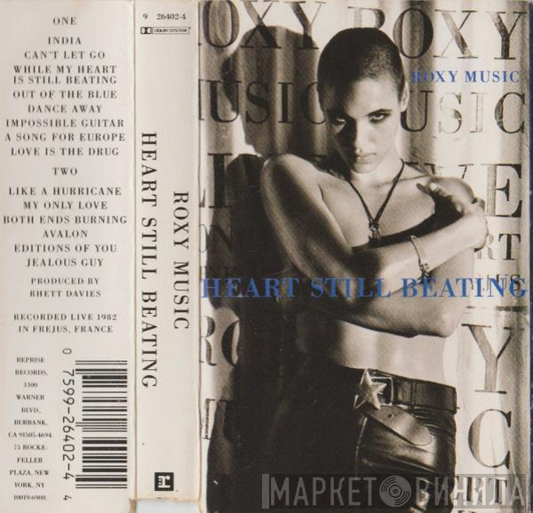  Roxy Music  - Heart Still Beating