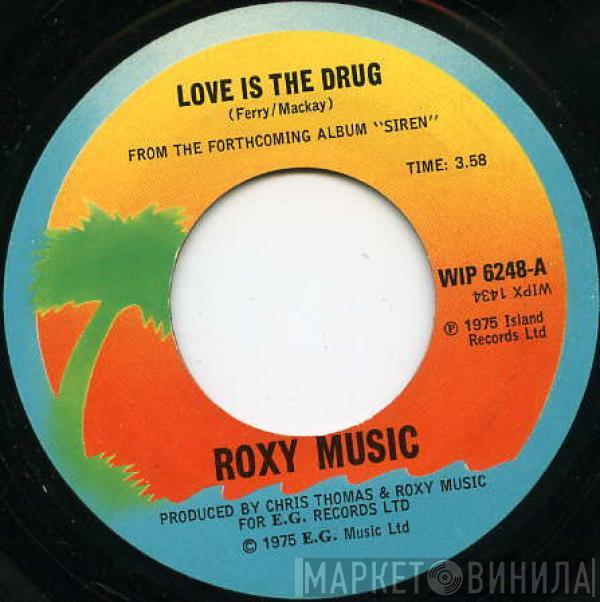 Roxy Music - Love Is The Drug