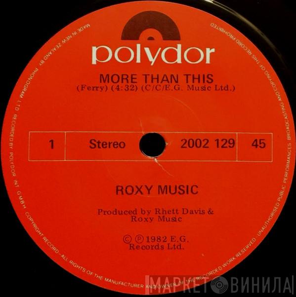  Roxy Music  - More Than This