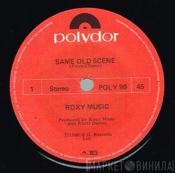  Roxy Music  - Same Old Scene