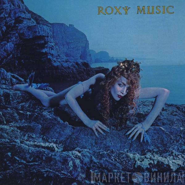  Roxy Music  - Siren
