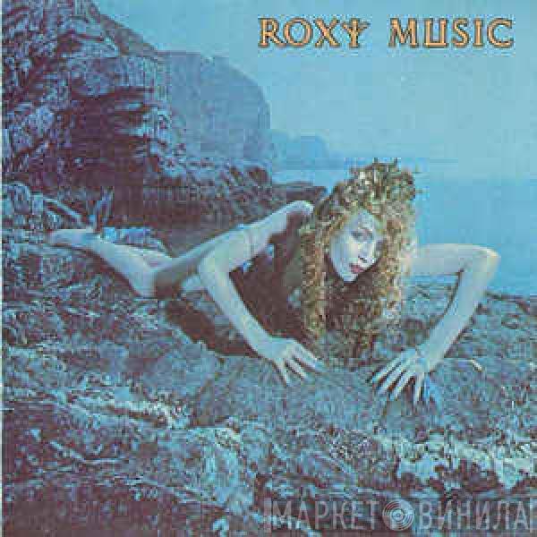  Roxy Music  - Siren