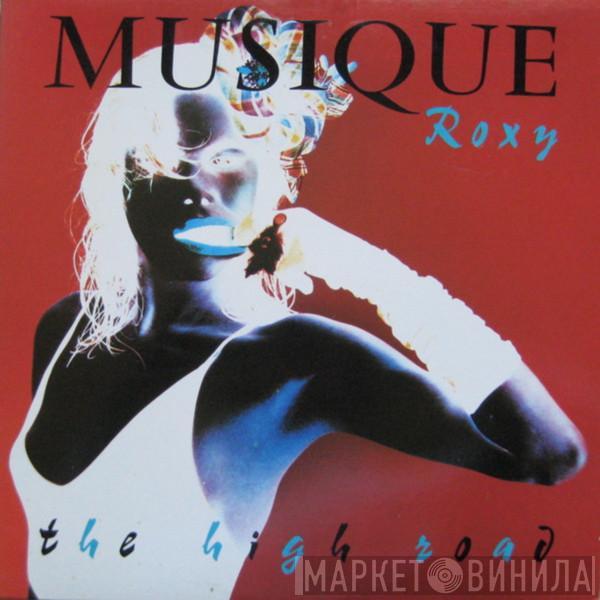 Roxy Music - The High Road