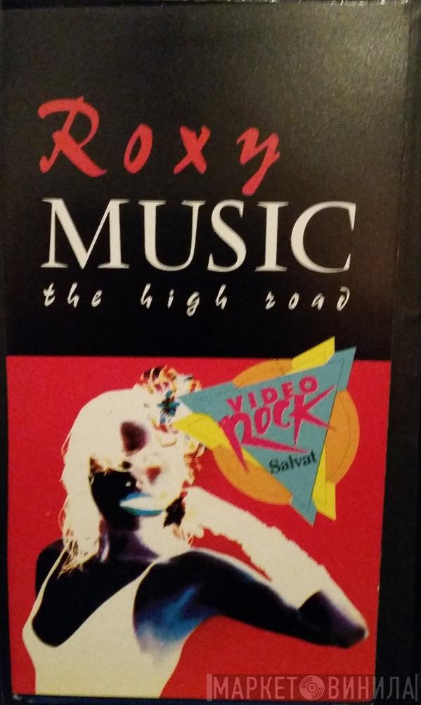  Roxy Music  - The High Road