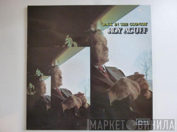 Roy Acuff - Back In The Country