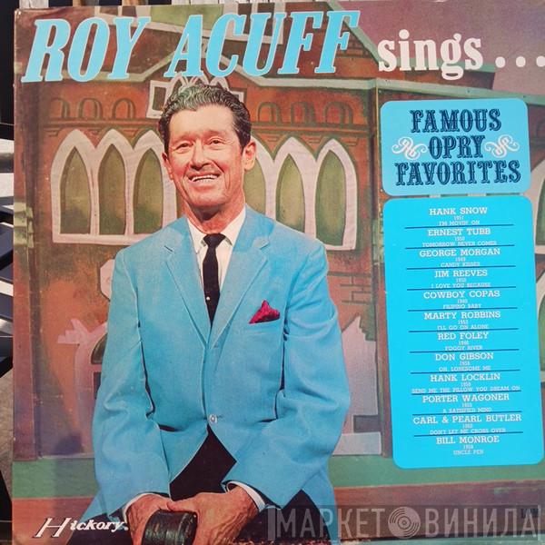 Roy Acuff - Roy Acuff Sings Famous Opry Favorites