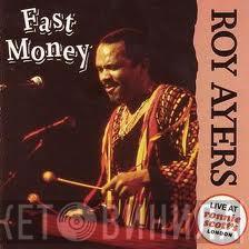 Roy Ayers - Fast Money