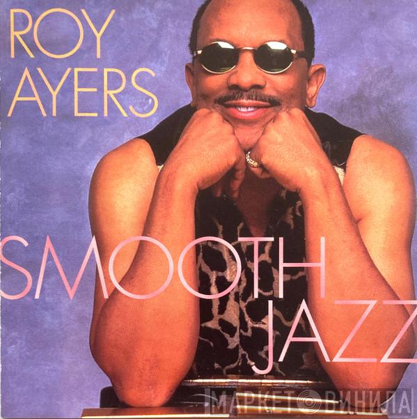 Roy Ayers - Smooth Jazz