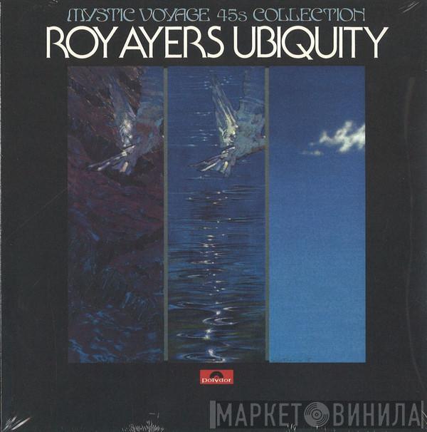 Roy Ayers Ubiquity - Mystic Voyage - 45s Collection