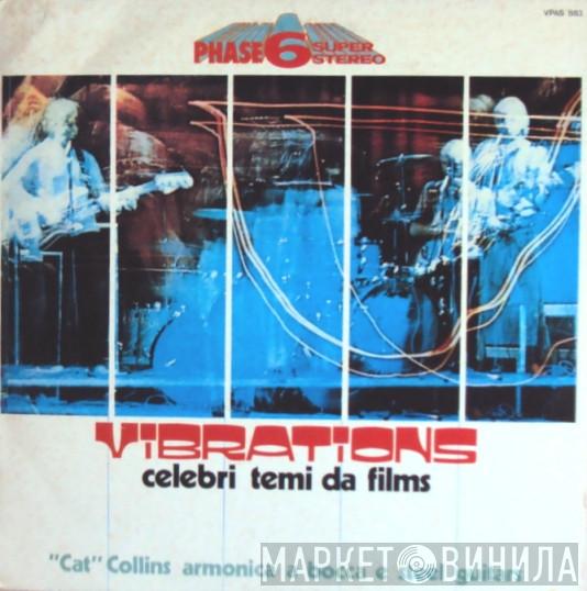  Roy Collins   - Vibrations - Celebri Temi Da Films