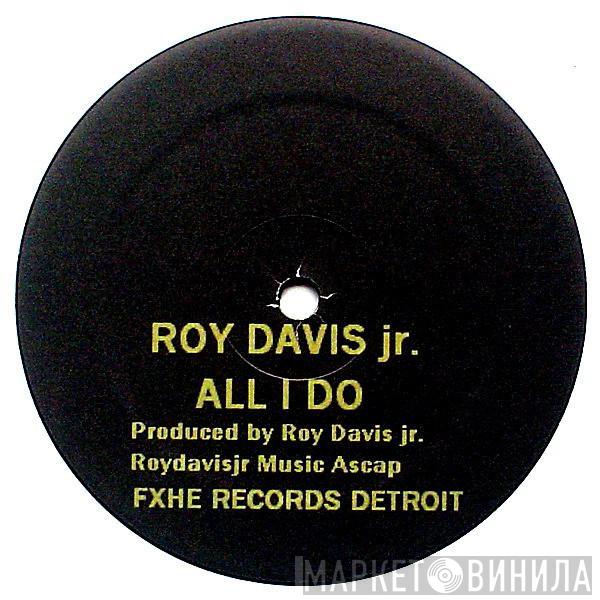 Roy Davis Jr., Omar-S, DJ Blend  - All I Do / Da-Teys