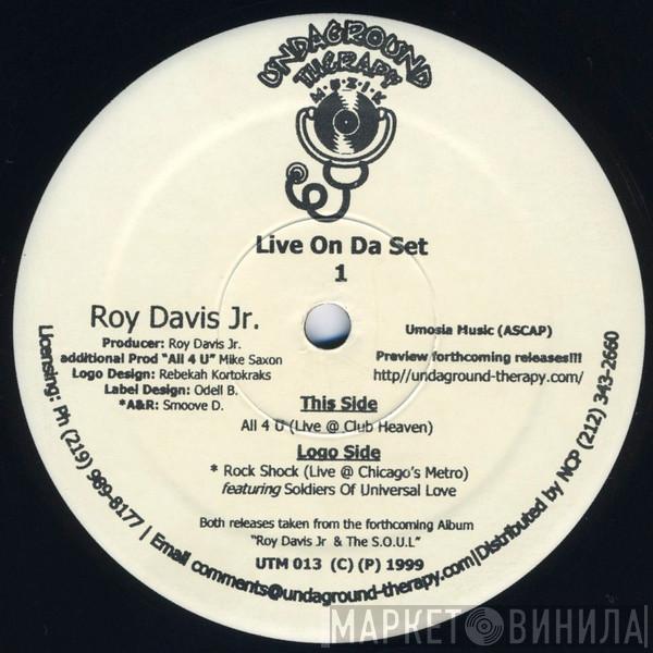 Roy Davis Jr. - Live On Da Set 1