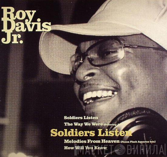 Roy Davis Jr. - Soldiers Listen
