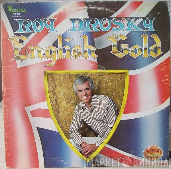 Roy Drusky - English Gold