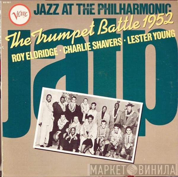 , Roy Eldridge , Charlie Shavers  Lester Young  - The Trumpet Battle 1952
