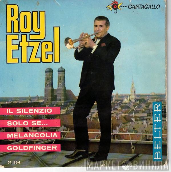  Roy Etzel  - Il Silenzio