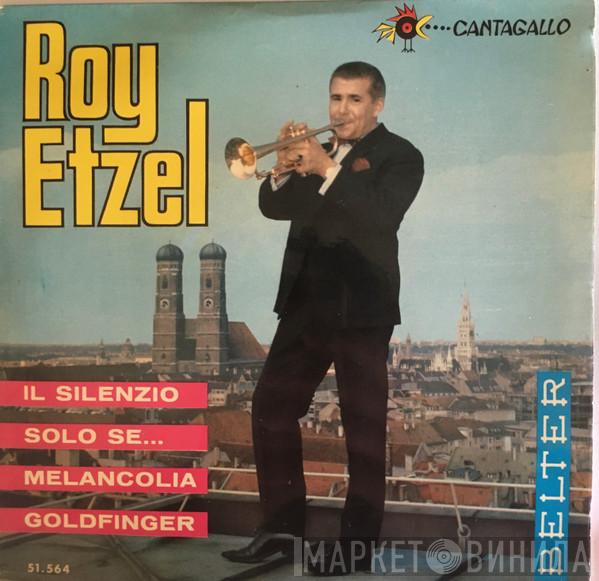  Roy Etzel  - Il Silenzio