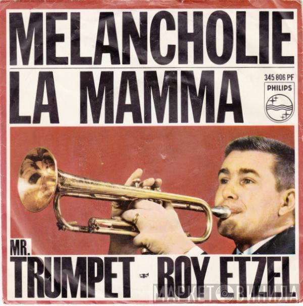  Roy Etzel  - Melancholie