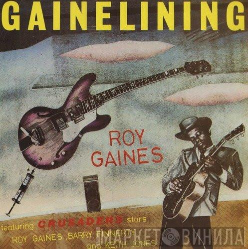 Roy Gaines - Gainelining