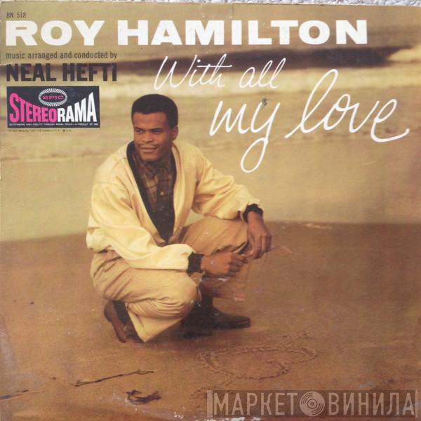Roy Hamilton  - With All My Love