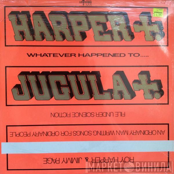 Roy Harper, Jimmy Page - Whatever Happened To Jugula?