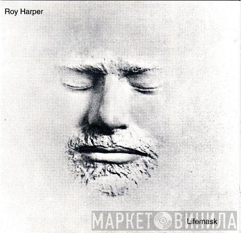  Roy Harper  - Lifemask