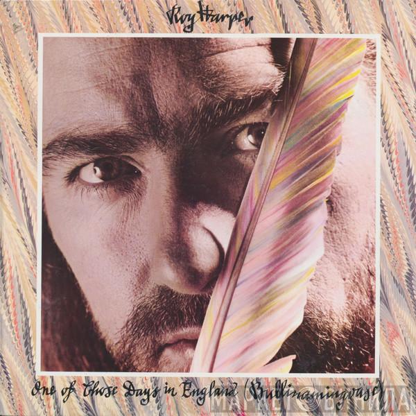  Roy Harper  - One Of Those Days In England (Bullinamingvase)