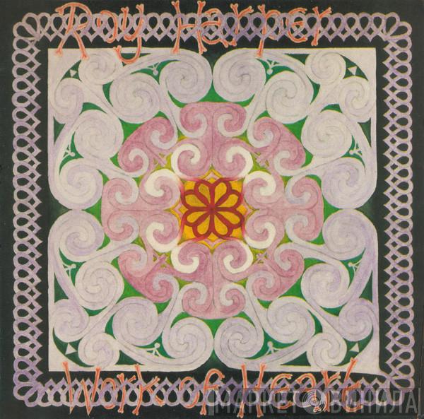 Roy Harper - Work Of Heart