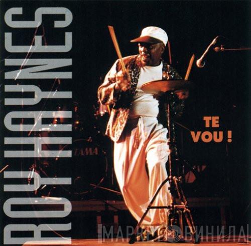  Roy Haynes  - Te-Vou !