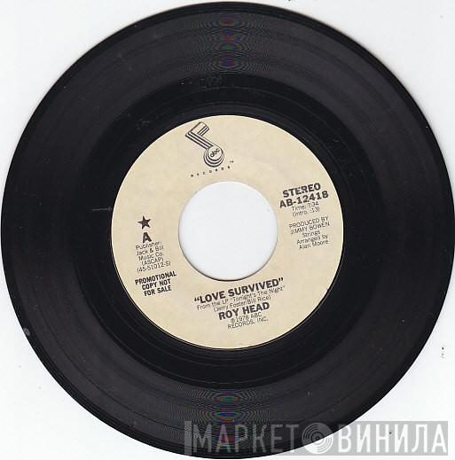  Roy Head  - Love Survived