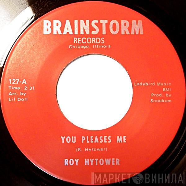 Roy Hytower - You Pleases Me