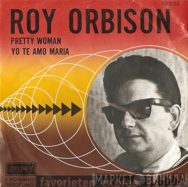  Roy Orbison  - Oh, Pretty Woman / Yo Te Amo Maria