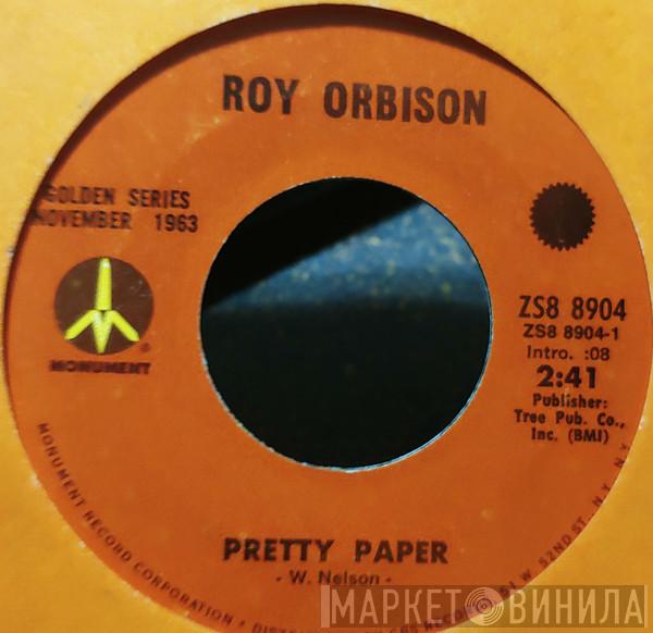  Roy Orbison  - Pretty Paper / Beautiful Dreamer