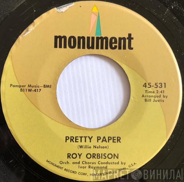  Roy Orbison  - Pretty Paper / Beautiful Dreamer