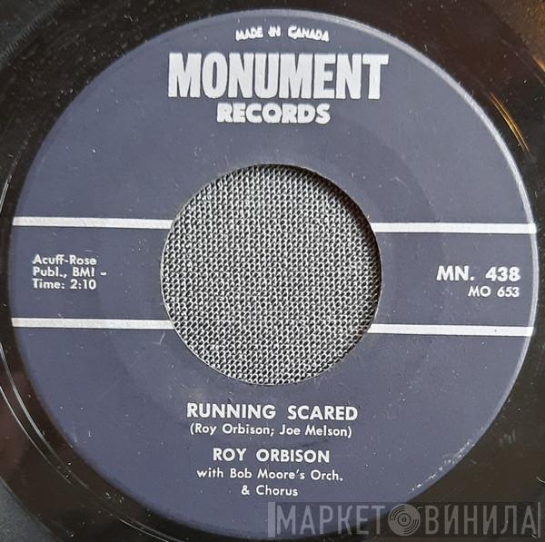  Roy Orbison  - Running Scared / Love Hurts