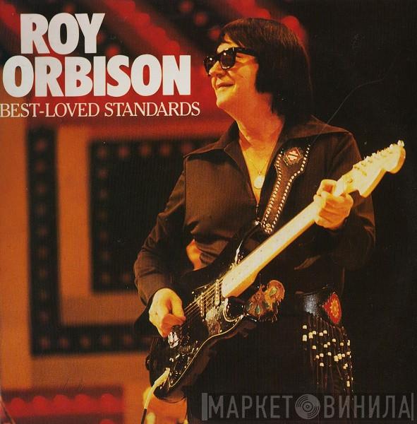 Roy Orbison - Best-Loved Standards