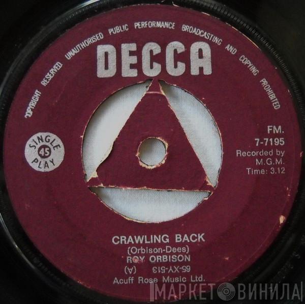  Roy Orbison  - Crawling Back