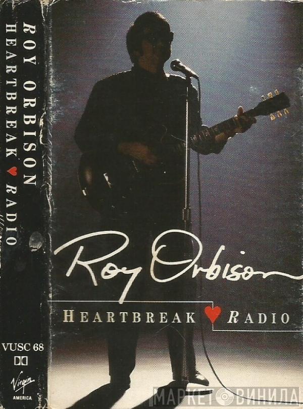  Roy Orbison  - Heartbreak Radio