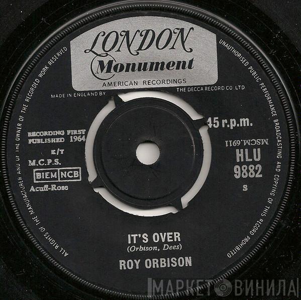 Roy Orbison - It's Over