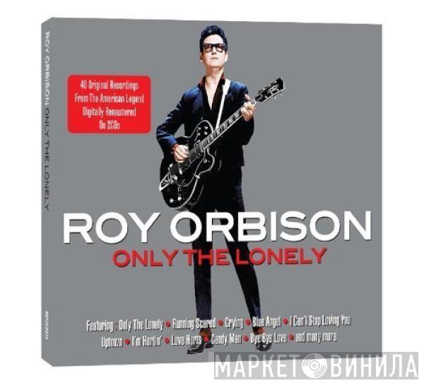 Roy Orbison - Only The Lonely