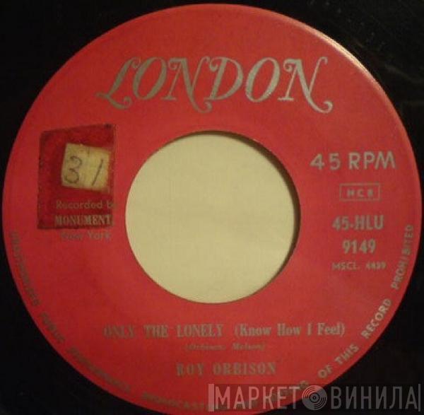  Roy Orbison  - Only The Lonely
