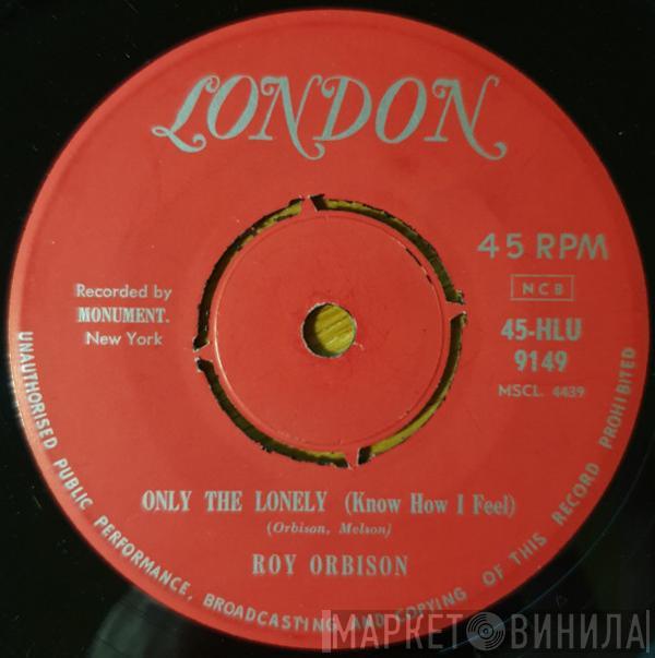  Roy Orbison  - Only The Lonely