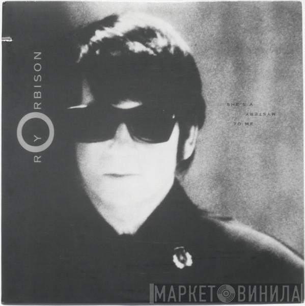  Roy Orbison  - She's A Mystery To Me