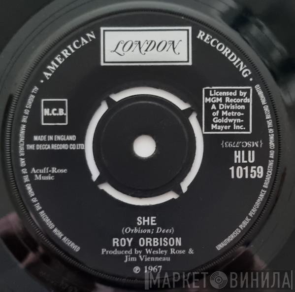 Roy Orbison - She