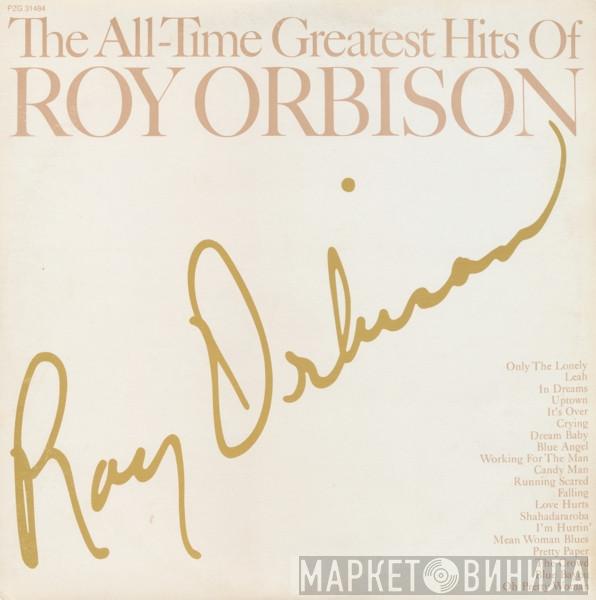  Roy Orbison  - The All-Time Greatest Hits Of Roy Orbison