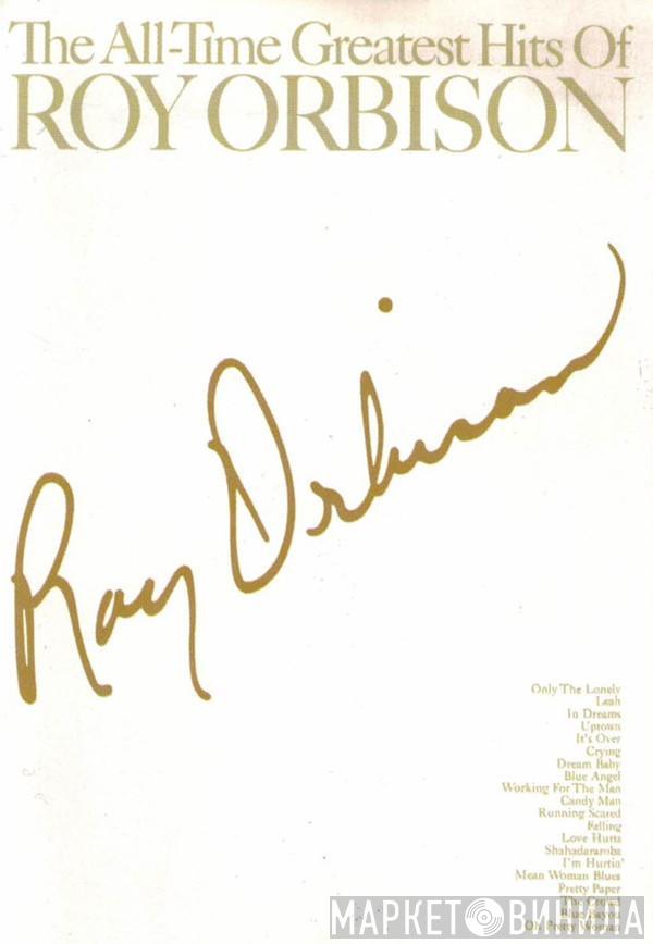  Roy Orbison  - The All-Time Greatest Hits Of Roy Orbison